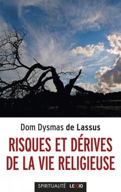 Emprunter Risques et dérives de la vie religieuse livre