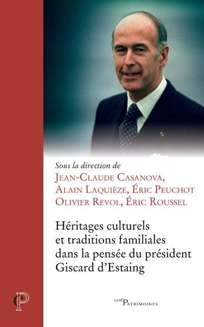 Emprunter Héritages intellectuels et traditions familiales dans la pensée du président Giscard d'Estaing livre