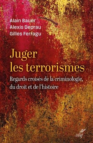 Emprunter Juger le terrorisme. De l'Antiquité à nos jours livre