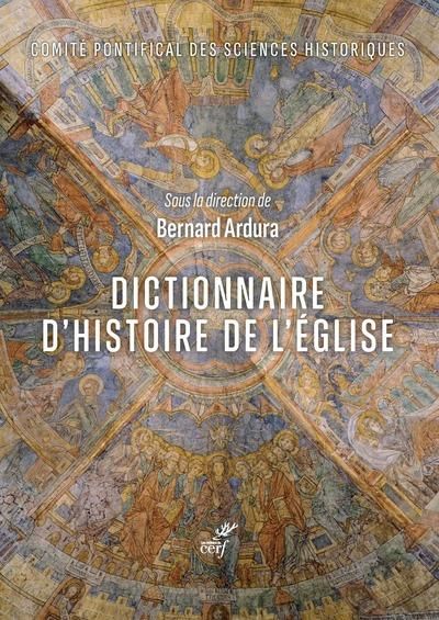 Emprunter Dictionnaire d'histoire de l'Eglise livre