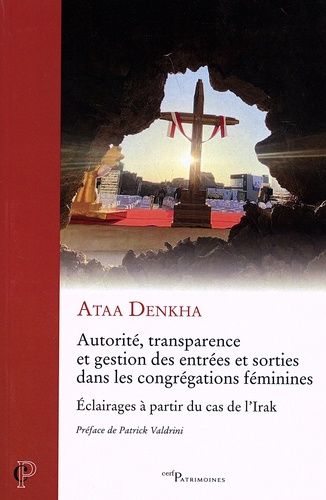 Emprunter Autorité, transparence et gestion des entrées et sorties dans les congrégations féminines. Eclairage livre