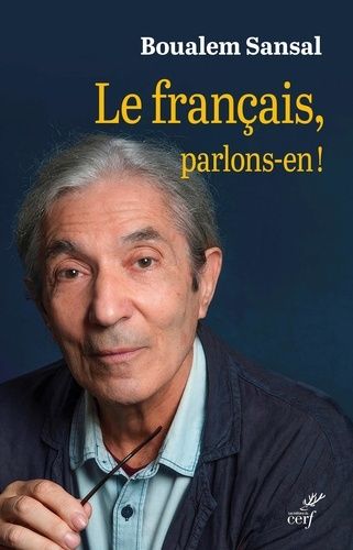 Emprunter Le français, parlons-en ! livre