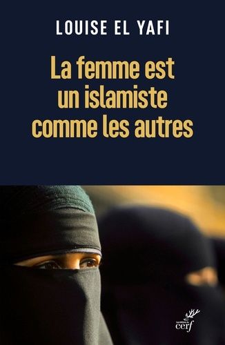 Emprunter La femme est un islamiste comme les autres livre