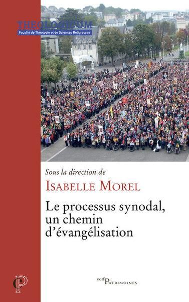 Emprunter Le processus synodal, un chemin d'évangélisation livre