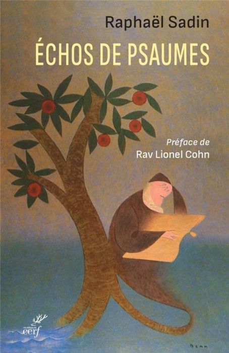 Emprunter Echos de psaumes. Traduction des Psaumes du Grand Rabbin Zadoc Kahn par le Rabbinat français livre