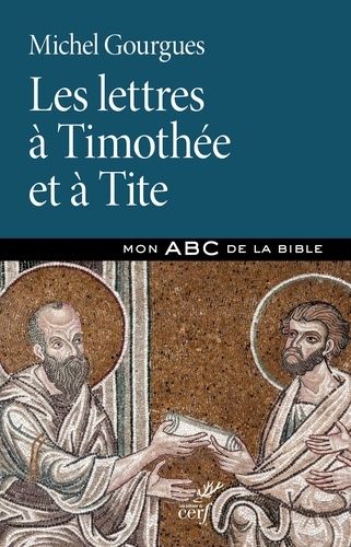 Emprunter Les lettres à Timothée et à Tite livre