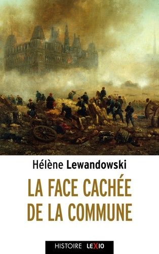 Emprunter La face cachée de la Commune livre