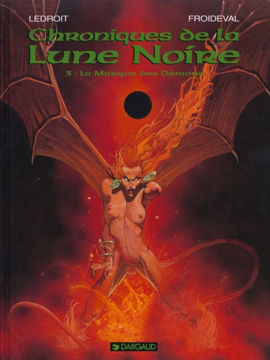 Emprunter Chroniques de la Lune Noire Tome 3 : La Marque des Démons livre