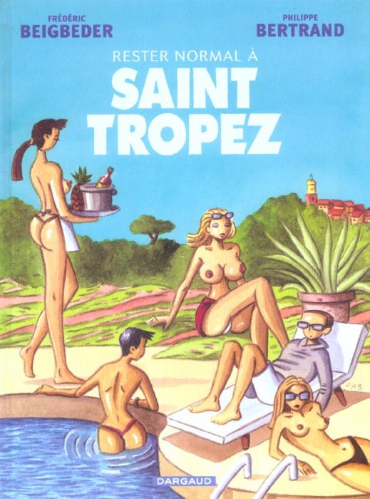 Emprunter Rester normal à Saint-Tropez livre