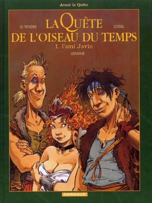 Emprunter La Quête de l'oiseau du temps - Avant la Quête Tome 1 : L'ami Javin livre