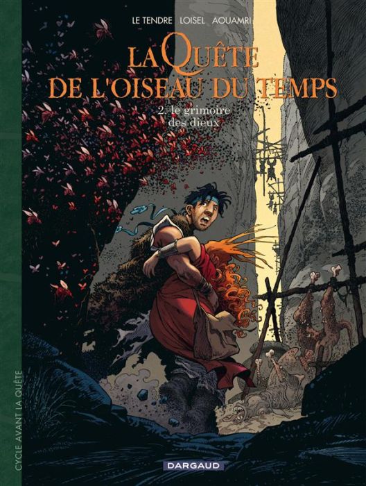 Emprunter La Quête de l'oiseau du temps - Avant la Quête Tome 2 : Le grimoire des dieux livre