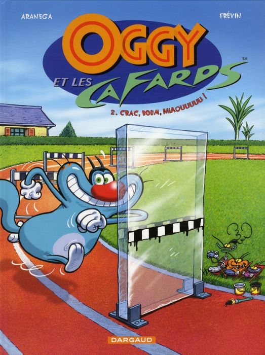 Emprunter Oggy et les Cafards Tome 2 : Crac, Boum, Miaouuuuu ! livre