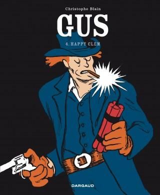 Emprunter Gus Tome 4 : Happy Clem livre