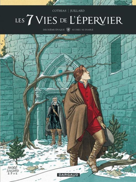 Emprunter Les 7 Vies de l'Epervier Tome 4 : Deuxième époque. Ni dieu ni diable livre