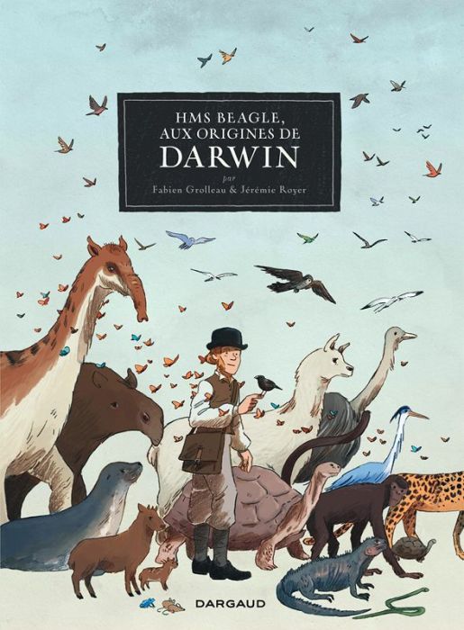 Emprunter HMS Beagle, aux origines Darwin livre