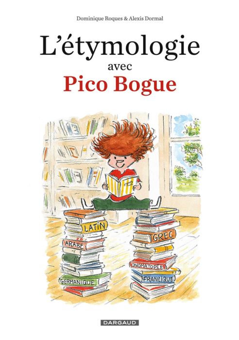 Emprunter L'étymologie avec Pico Bogue Tome 1 livre