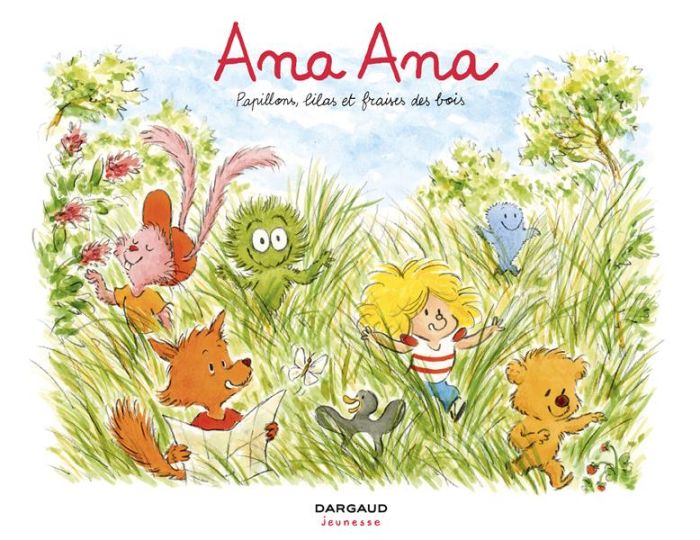 Emprunter Ana Ana Tome 13 : Papillons, lilas et fraises des bois livre