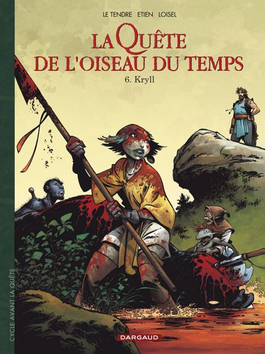 Emprunter La Quête de l'oiseau du temps - Avant la Quête Tome 6 : Kryll livre