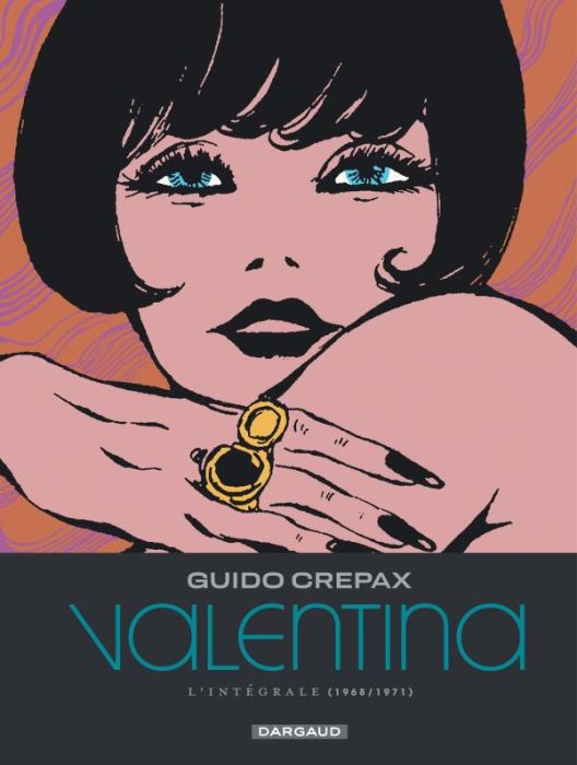 Emprunter Valentina - Intégrale tome 3 : 1968-1971 livre