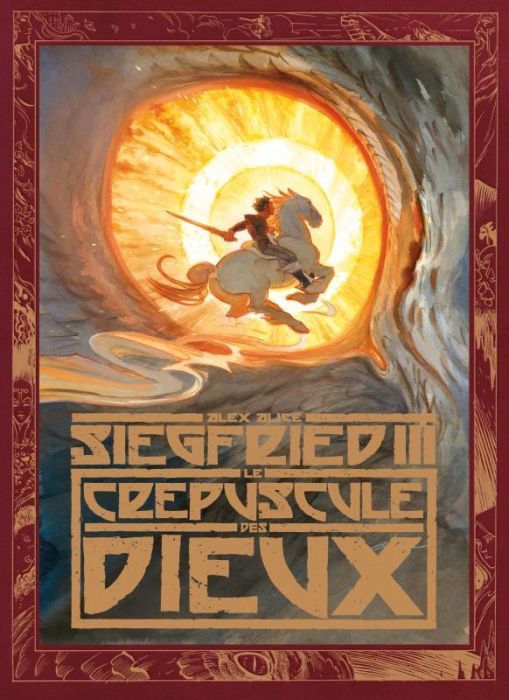 Emprunter Siegfried Tome 3 : Le crépuscule des dieux livre