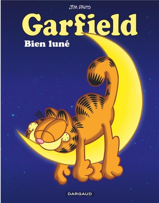 Emprunter Garfield Tome 73 : Bien luné livre