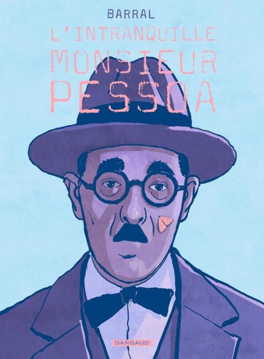 Emprunter L'intranquille monsieur Pessoa livre