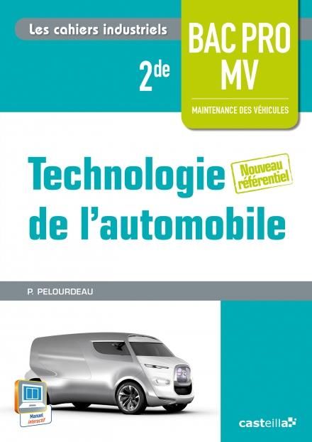 Emprunter Technologie automobile 2e Bac Pro MVA livre