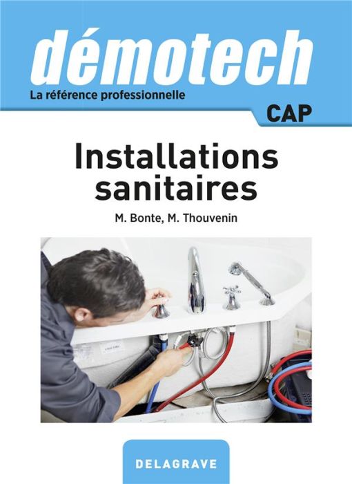 Emprunter Demotech installations sanitaires CAP. Edition 2017 livre