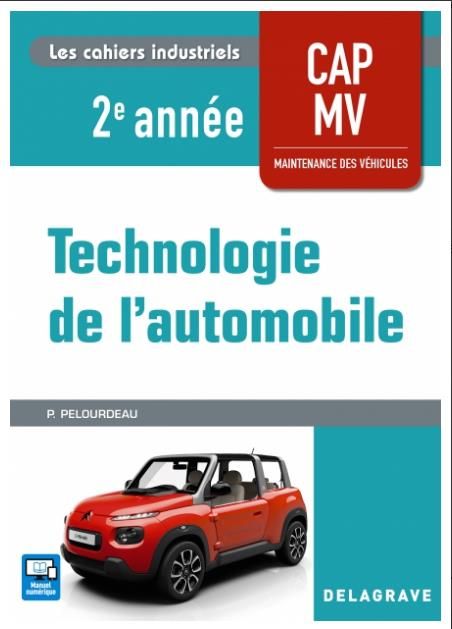 Emprunter Technologie de l'automobile CAP MV 2e année. Edition 2018 livre