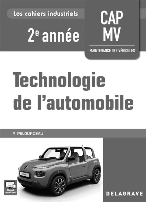 Emprunter Technologie de l'automobile CAP MV 2e année. Livre du professeur, Edition 2018 livre