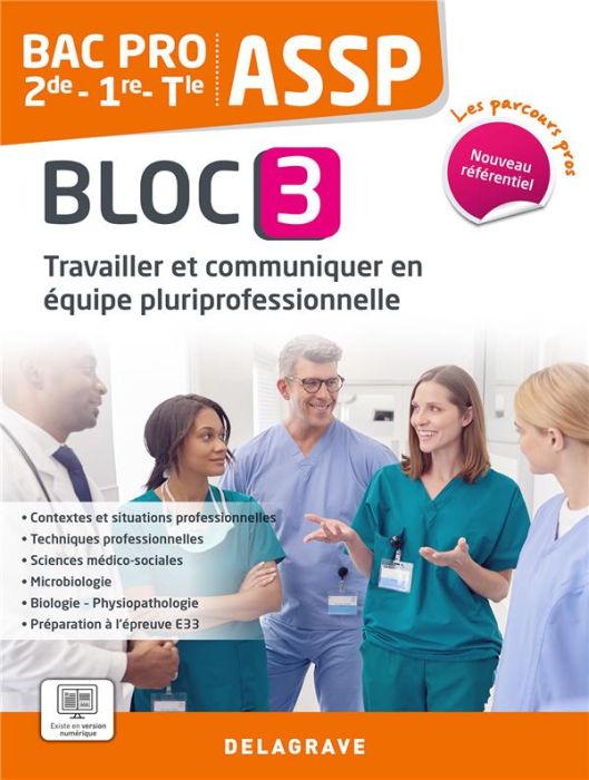 Emprunter ASSP 2de-1re-Tle Bac Pro. Bloc 3, Travailler et communiquer en équipe pluriprofessionnelle, Edition livre