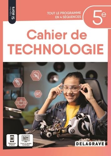 Emprunter Technologie 5e Si alors. Cahier élève, Edition 2024 livre