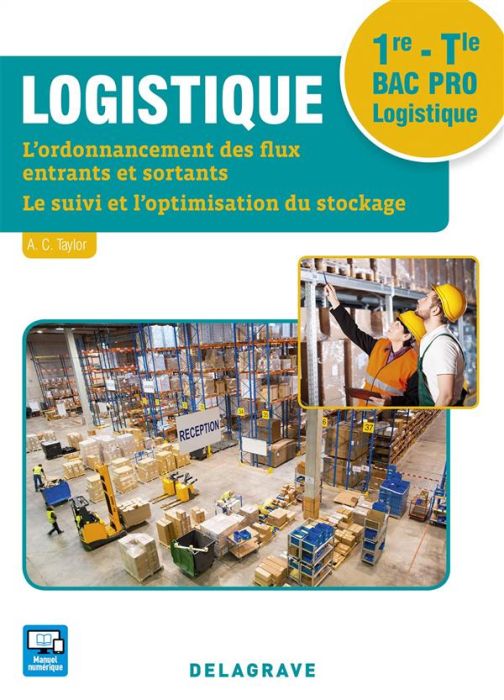 Emprunter Logistique 1re, Tle Bac Pro Logistique. Pochette élève, Edition 2016 livre