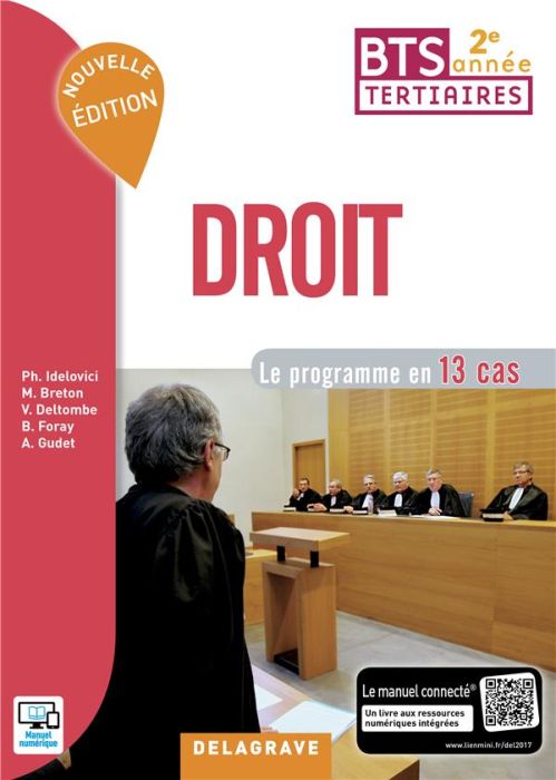 Emprunter Droit BTS tertiaires 2e année. Le programme en 13 cas livre