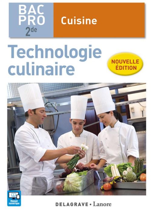 Emprunter Technologie culinaire 2de bac pro cuisine élève livre