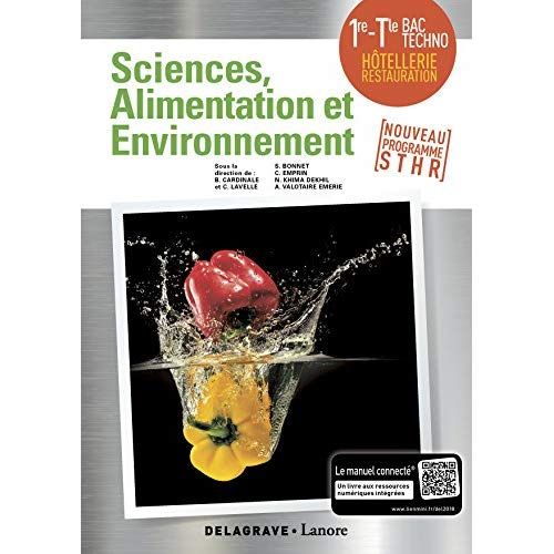 Emprunter Enseignement scientifique alimentation-environnement 1re Tle STHR. Edition 2018 livre