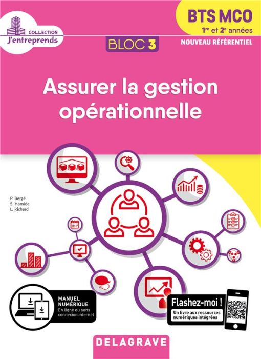 Emprunter Assurer la gestion opérationnelle BTS MCO 1re et 2e années. Bloc 3 livre