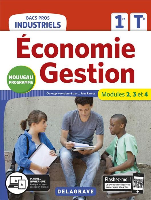 Emprunter Economie Gestion 1re Tle Bacs Pros industriels. Modules 2, 3 et 4, Edition 2020 livre