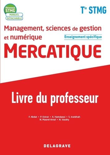 Emprunter Management, sciences de gestion et numérique Mercatique Tle STMG enseignement spécifique. Livre du p livre