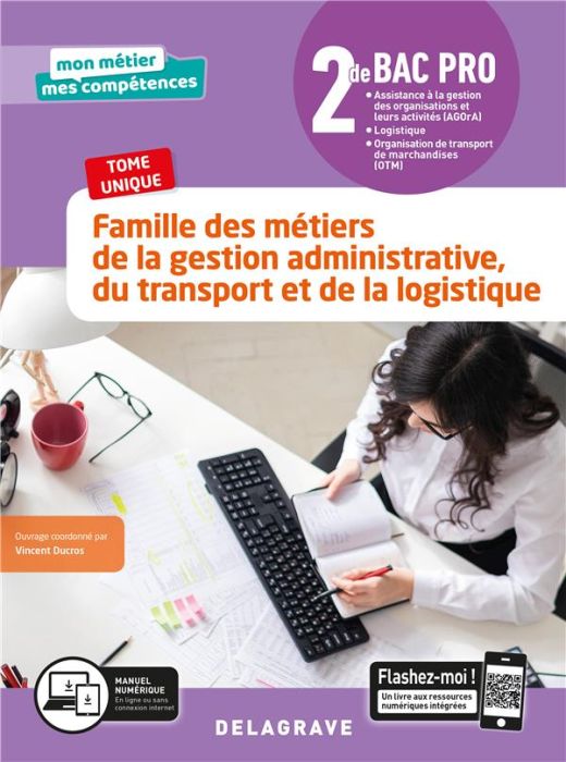 Emprunter Famille des métiers de la gestion administrative du transport et de la logistique 2de Bac Pro GATL. livre