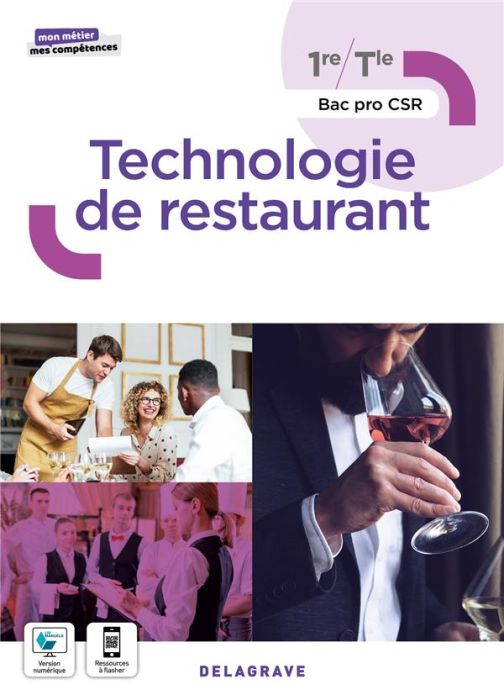 Emprunter Technologie de restaurant 1re, Tle Bac Pro CSR. Pochette élève, Edition 2022 livre