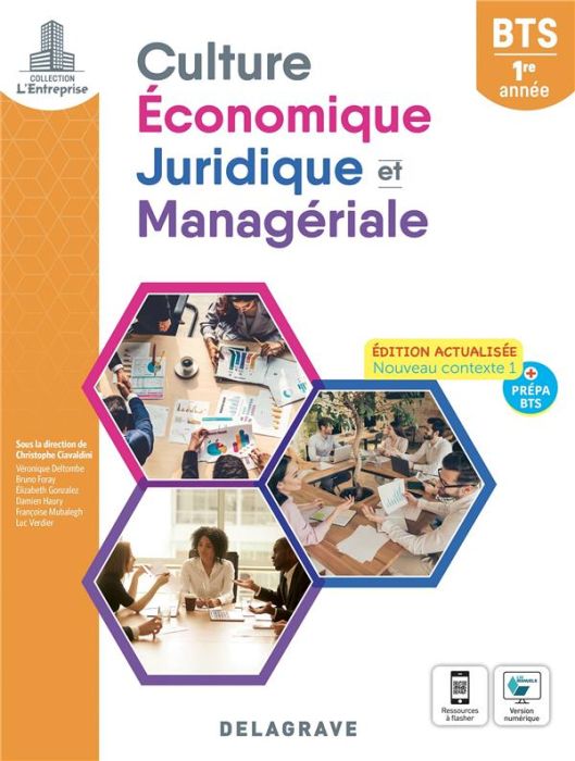 Emprunter Culture économique, juridique et managériale BTS 1re année. Edition 2022 livre