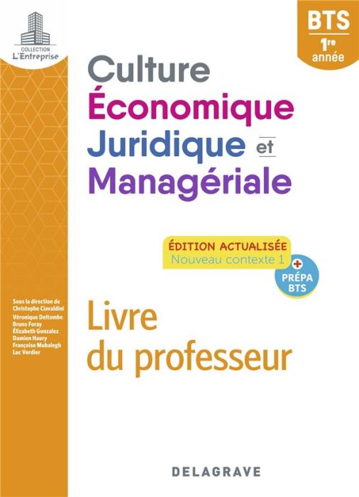 Emprunter Culture économique, juridique et managériale BTS 1re année. Livre du professeur, Edition 2022 livre