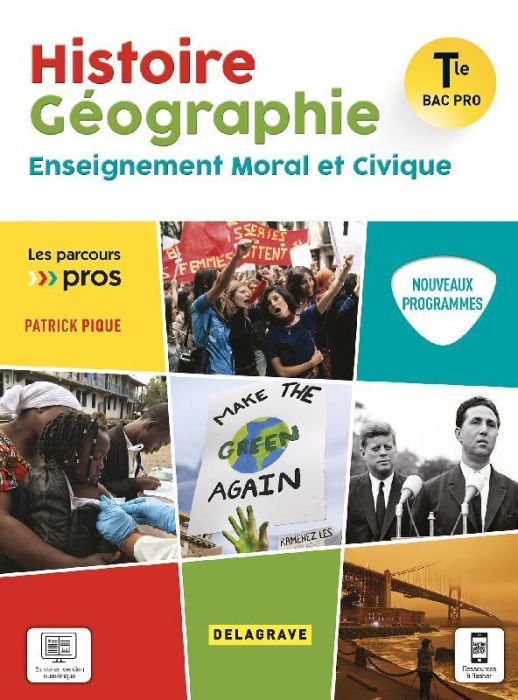 Emprunter Histoire Géographie Enseignment Moral et Civique Tle Bac Pro. Edition 2021 livre