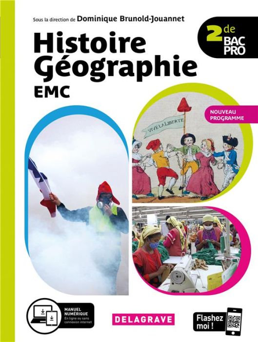 Emprunter Histoire Géographie EMC 2de Bac Pro. Manuel élève, Edition 2020 livre