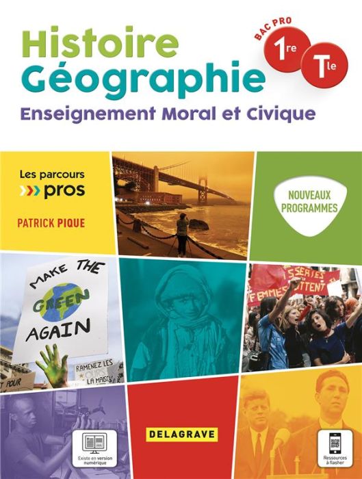 Emprunter Histoire Géographie Enseignement moral et civique 1re Tle Bac Pro. Edition 2021 livre