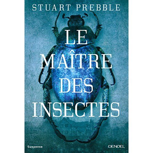 Emprunter Le Maître des insectes livre