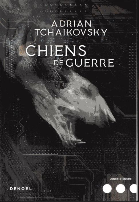 Emprunter Chiens de guerre livre