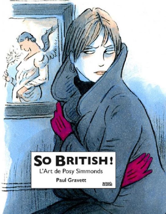 Emprunter So british. L'art de Posy Simmonds livre