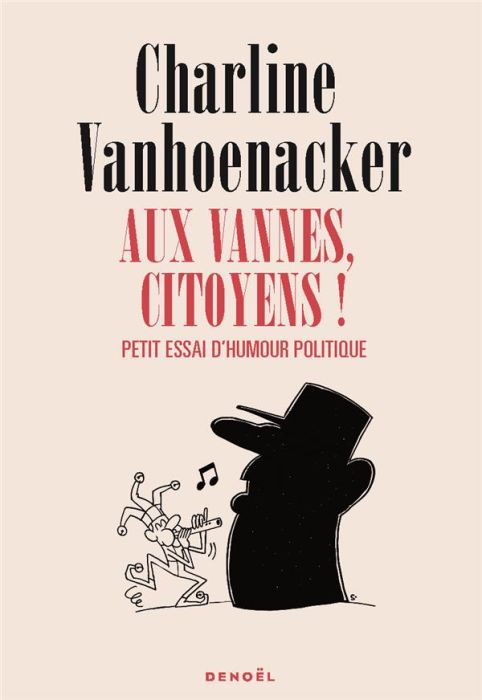 Emprunter Aux vannes, citoyens ! Petit essai d'humour politique livre